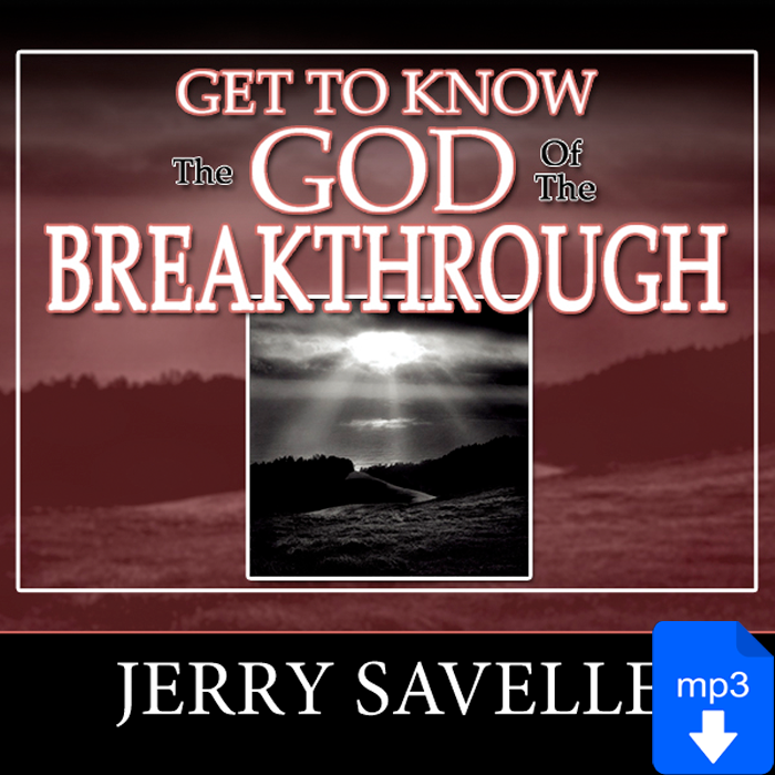 Get To Know The God Of The Breakthrough