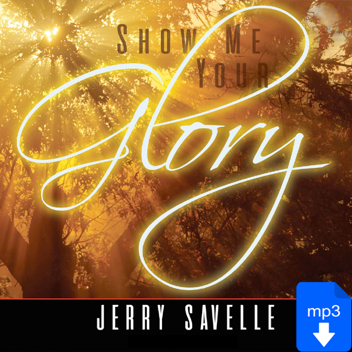 Show Me Your Glory