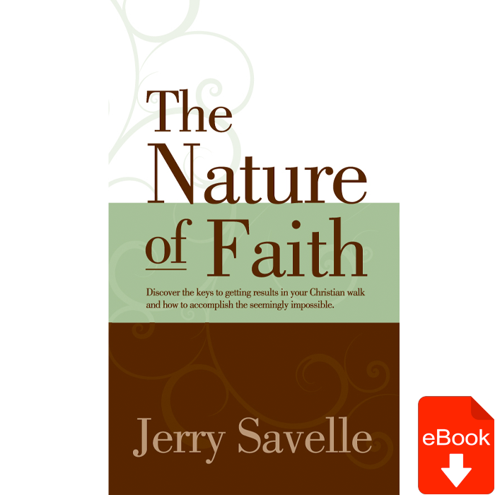 The Nature Of Faith