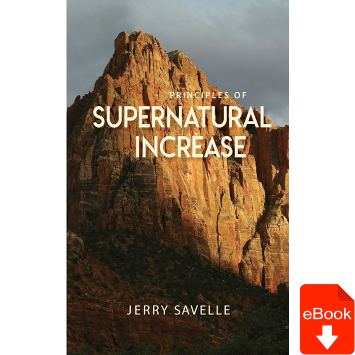 Principles of Supernatural Increase