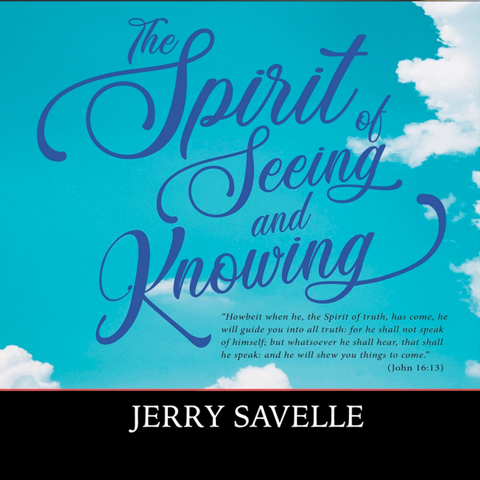 The Spirit of Seeing & Knowing