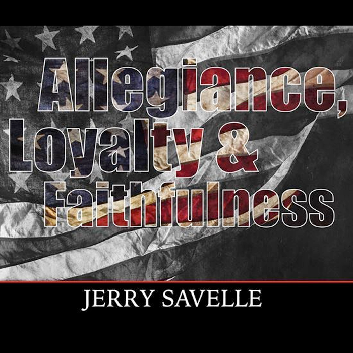 Allegiance, Loyalty and Faithfulness