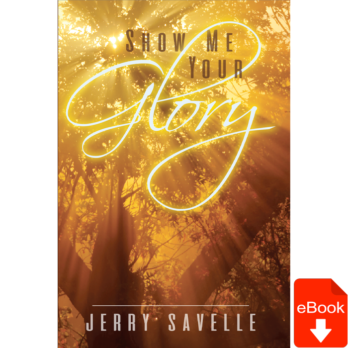 Show Me Your Glory