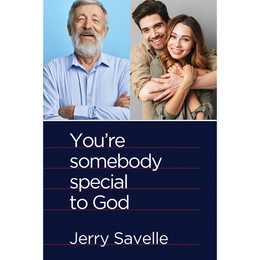 You're Somebody Special To God