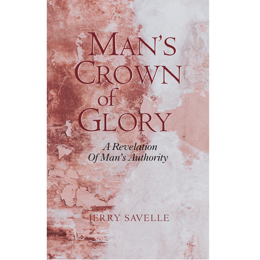 Man's Crown of Glory