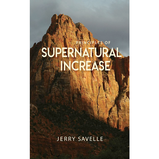 Principles of Supernatural Increase