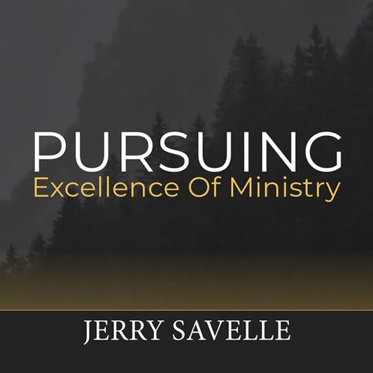 Pursuing Excellence of Ministry